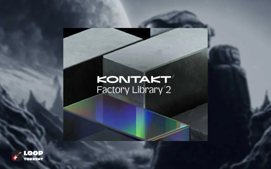 Native Instruments Kontakt Factory Library 2 UPDATE 1.2.0 Win & Mac