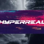 Hyperreal – Free Cinematic Atmospheres (VITAL)