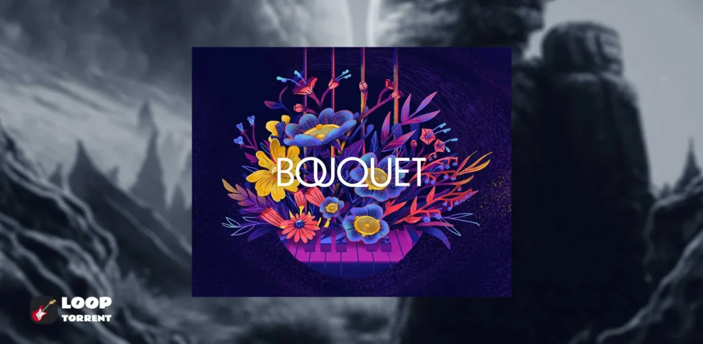 Native Instruments – Play Series: BOUQUET