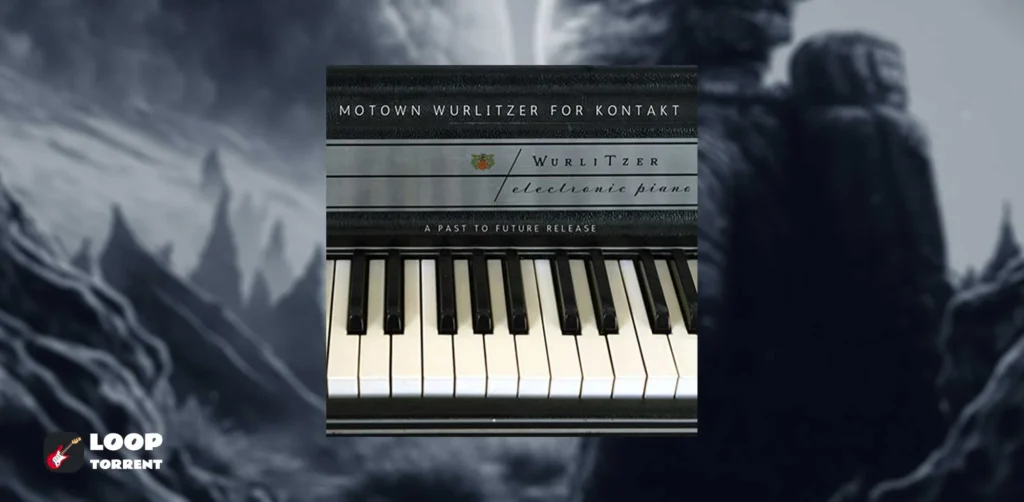 Past to Future Reverbs Motown Wurlitzer (Kontakt)