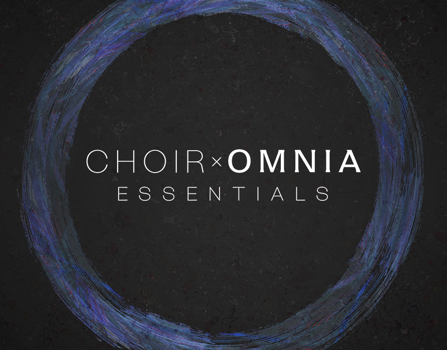 Native Instruments Choir: Omnia Essentials (Kontakt)