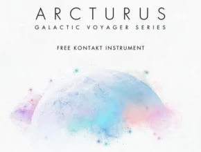 Kompose Audio Galactic Voyager Series: Arcturus (Kontakt)