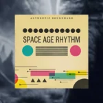 Authentic Soundware Space Age Rhythm (Kontakt)