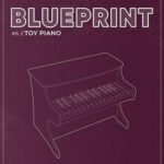 Fracture Sounds Blueprint: Toy Piano (Kontakt)