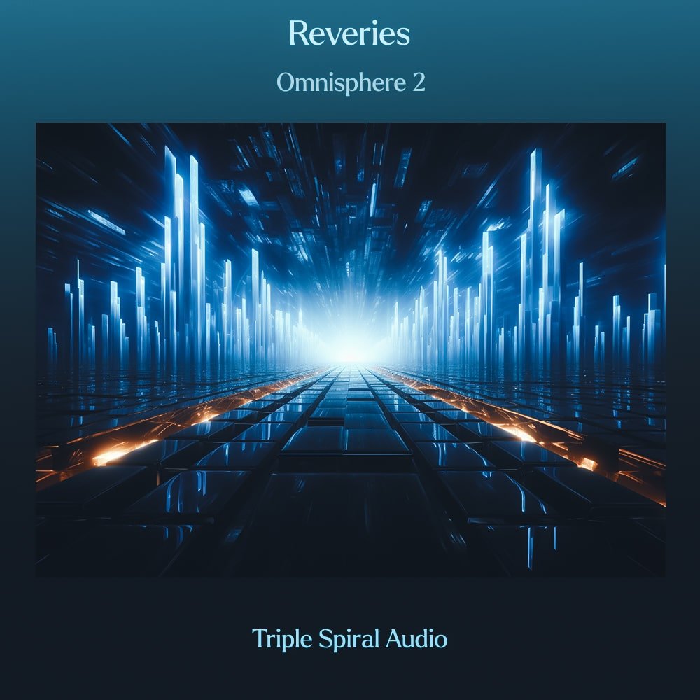 Triple Spiral Audio Reveries (OMNISPHERE 2)