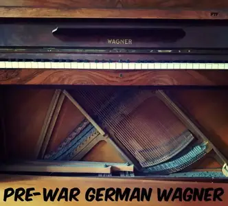 Past to Future Reverbs Pre-War German Wagner Piano (Kontakt)