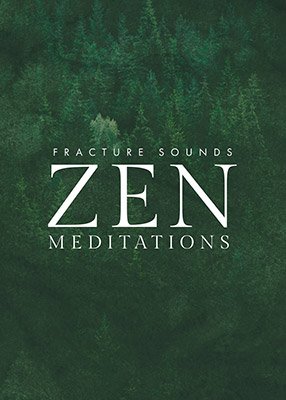 Fracture Sounds Zen: Meditations 1.0.1 (Kontakt)