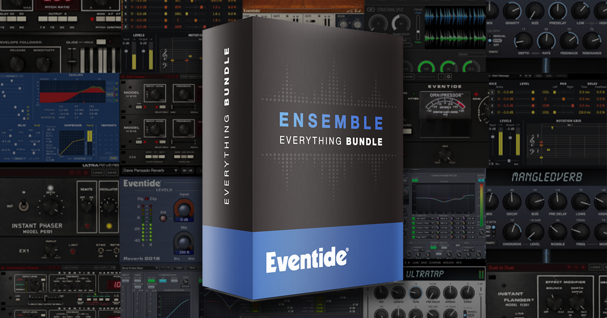 Eventide – Ensemble Bundle v2.20.0 for Windows