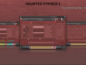 Insanity Samples – Haunted Strings 2 v2.5.1 (KONTAKT)