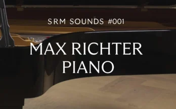 SRM Sounds – Max Richter Piano (KONTAKT)